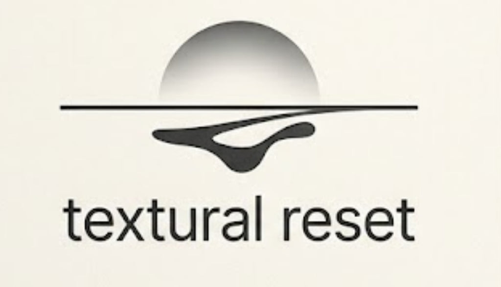 Textural Reset — 4 oz